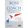 Boss vs Coach