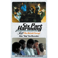 Six Part Harmony - Riff (The Untold Story)