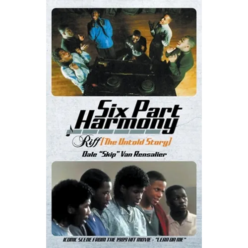 Six Part Harmony - Riff (The Untold Story)