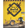 How To Build A Road