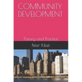 Community Development: Theory and Practice