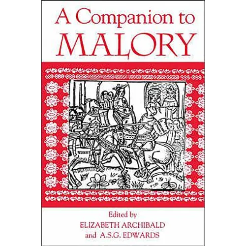 A Companion to Malory