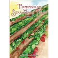 Remembering Strawberry Fields: A Memoir