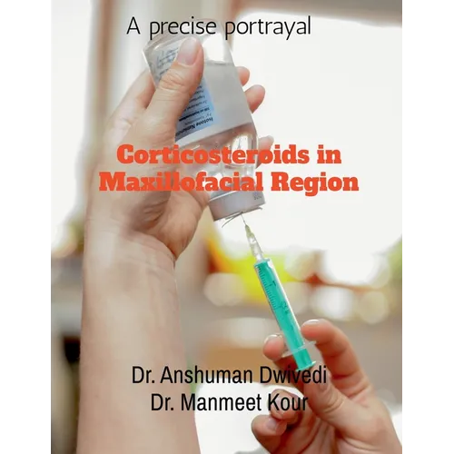 Corticosteroids in Maxillofacial Region