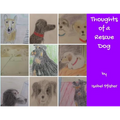Thoughts of a Rescue Dog