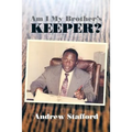 Am I My Brother's Keeper?