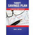 Thirft Savings Plan: A Practical Guide to the TSP