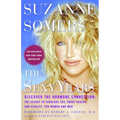 The Sexy Years: Discover the Hormone Connection: The Secret to Fabulous Sex, Great Health, and Vitality, for Women and Men