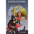 Ratman And Robin: The Attack of Catman and the Meows