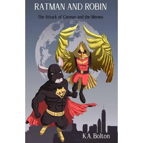 Ratman And Robin: The Attack of Catman and the Meows