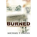 Burned: Conversations with a Black WWII Veteran