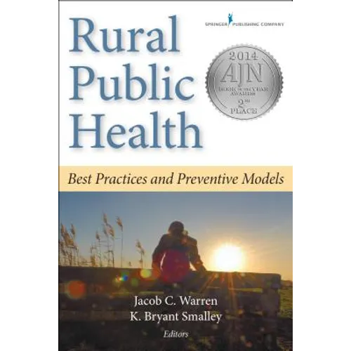 Rural Public Health: Best Practices and Preventive Models