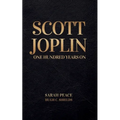 Scott Joplin One Hundred Years On