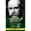 The Principles of Psychology: Vol. 1 - Complete with Illustrations and Tables (Hardcover)