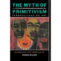 The Myth of Primitivism