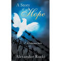 A Story of Hope: A Holocaust Story