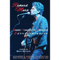 Richard Marx - Singer, Songwriter, Producer Extraordinaire