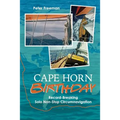 Cape Horn Birthday: Record Breaking Solo Non-Stop Circumnavigation