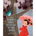 Where Does Kitty Go in the Rain?