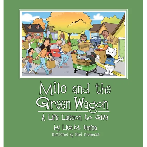 Milo and the Green Wagon