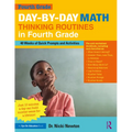 Day-By-Day Math Thinking Routines in Fourth Grade: 40 Weeks of Quick Prompts and Activities