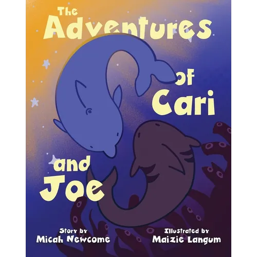 The Adventures of Cari and Joe