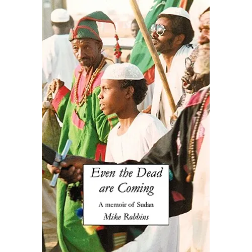 Even the Dead Are Coming