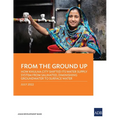 From the Ground Up: How Khulna City Shifted Its Water Supply System from Salinated, Diminishing Groundwater to Surface Water