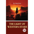 The Light Of Western Stars