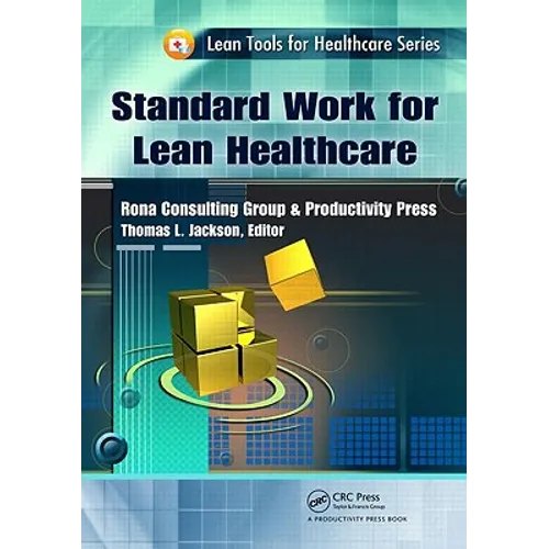 Standard Work for Lean Healthcare