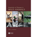 Essentials of Disease in Wild Animals