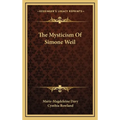 The Mysticism Of Simone Weil