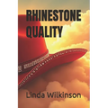 Rhinestone Quality