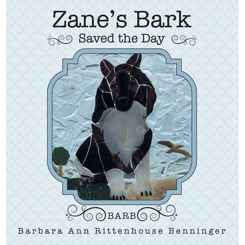 Zane's Bark Saved the Day