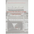 Chinese in Colonial Burma: A Migrant Community in a Multiethnic State