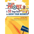 Tour de Profit: A 52 Stage Race to Grow Your Business