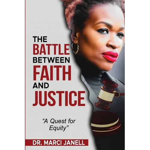 The Battle Between Faith and Justice