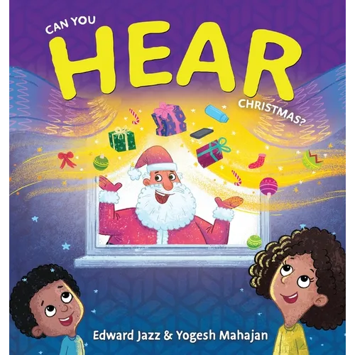 Can You Hear Christmas?: A Five Senses Book For Kids Series