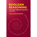 Boolean Reasoning: The Logic of Boolean Equations