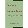 Medicine with a Human Touch