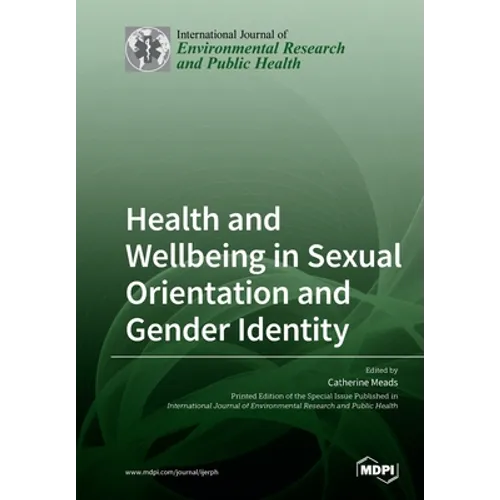 Health and Wellbeing in Sexual Orientation and Gender Identity