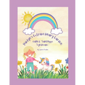 Haidyn's Extraordinary Garden called, "Sanfilippo Syndrome."