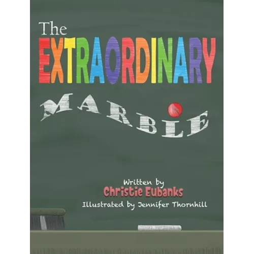 The Extraordinary Marble