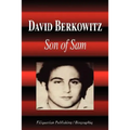 David Berkowitz - Son of Sam (Biography)