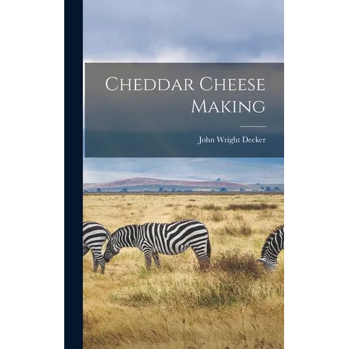 Cheddar Cheese Making