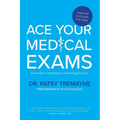 Ace Your Medical Exams
