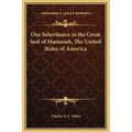 Our Inheritance in the Great Seal of Manasseh, The United States of America