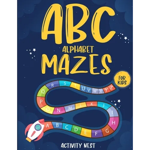 ABC Alphabet Mazes For Kids