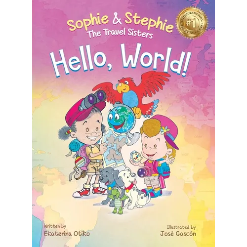 Hello, World!: A Children's Book Magical Travel Adventure for Kids Ages 4-8