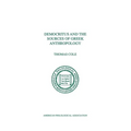 Democritus and the Sources of Greek Anthropology